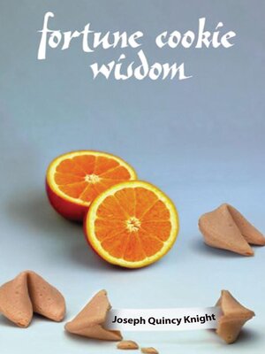 cover image of Fortune Cookie Wisdom